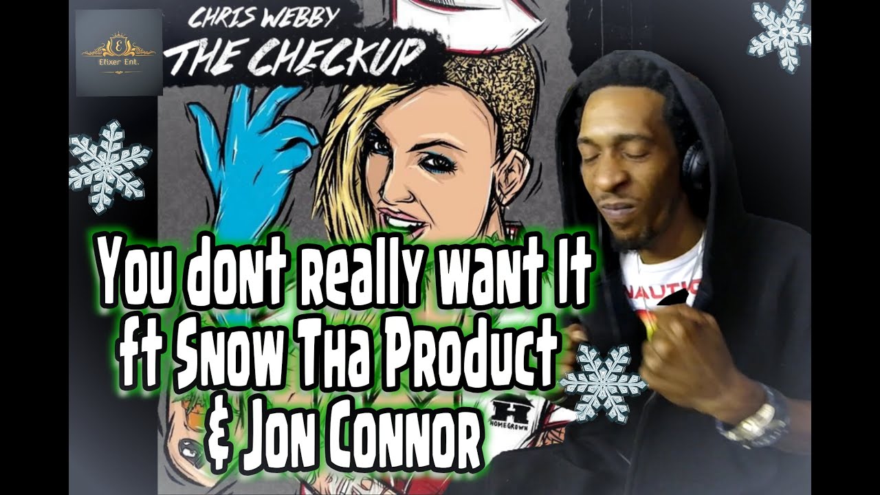 SnowBack Thursdayz / You Don't Really Want It- Chris Webby, Snow THA Product, Jon Connor {Reaction}