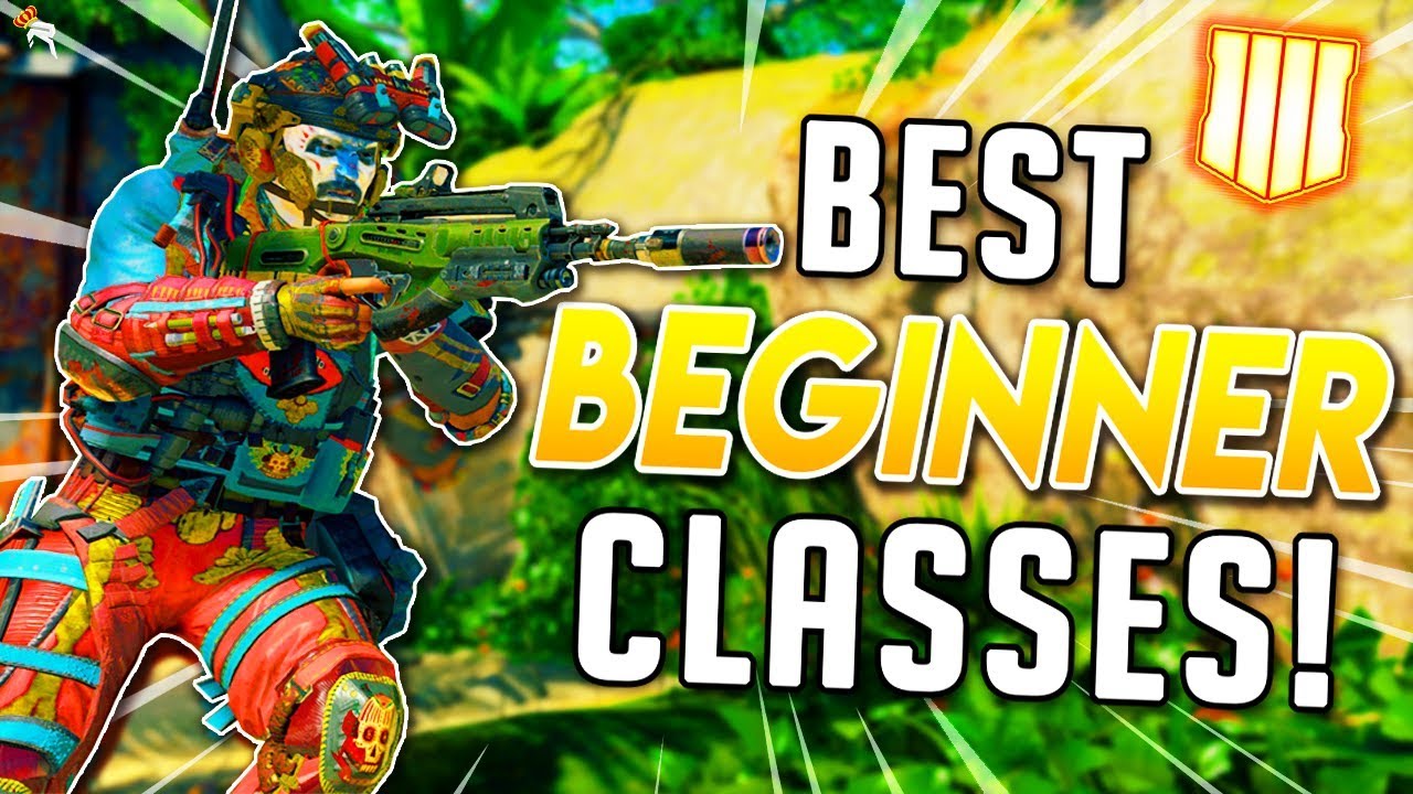 BEST BEGINNER CLASSES in Black Ops 4! INCREASE K/D RATIO in BO4! (BO4 Tips & Tricks)