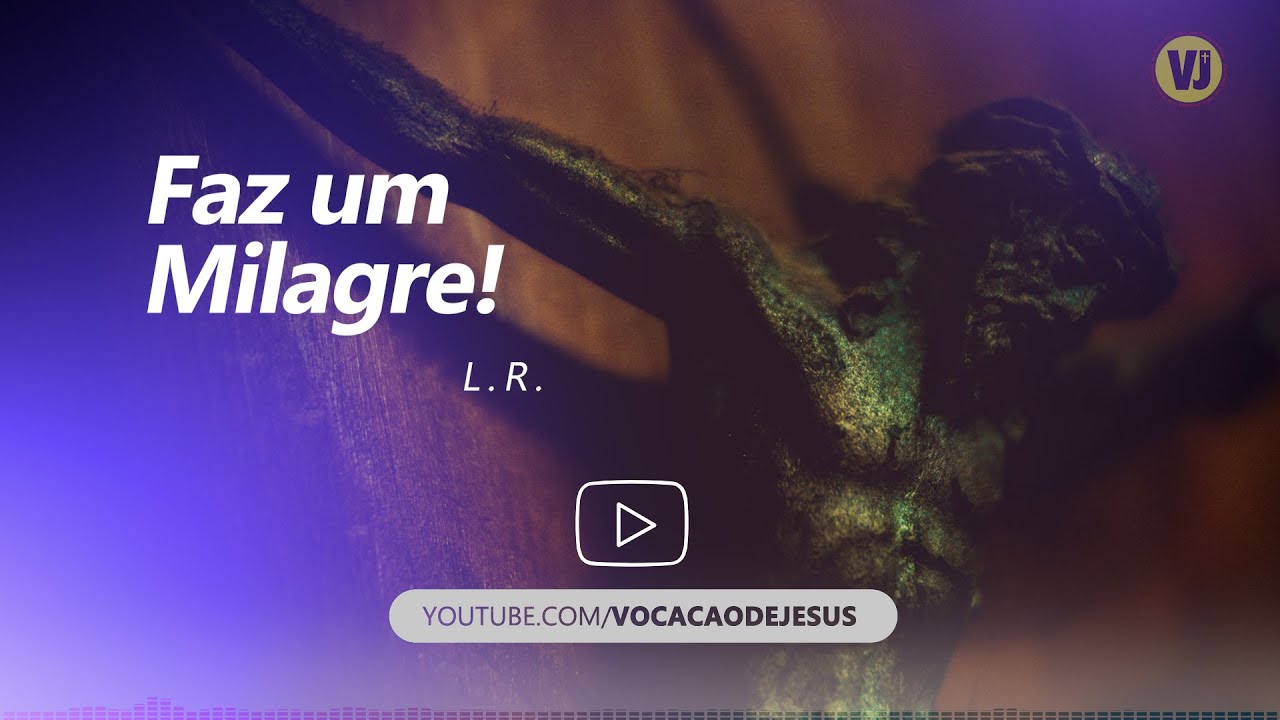 Vocação de Jesus - Faz um milagre (Live Ergue Tua Igreja 2021)