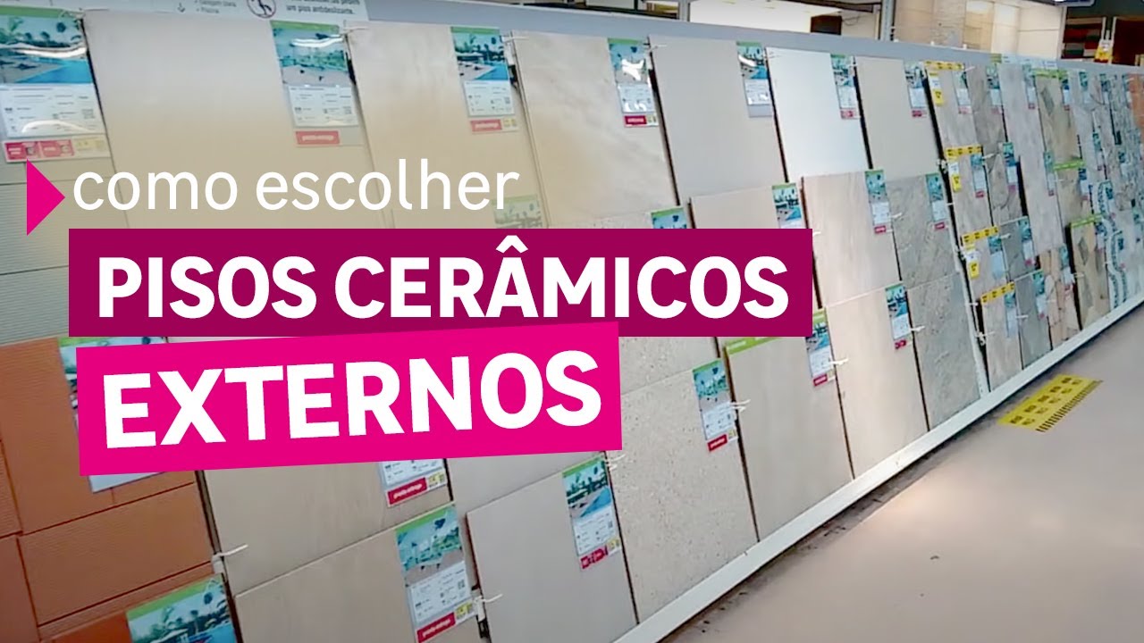 Como escolher PISO CER&Acirc;MICOS externos