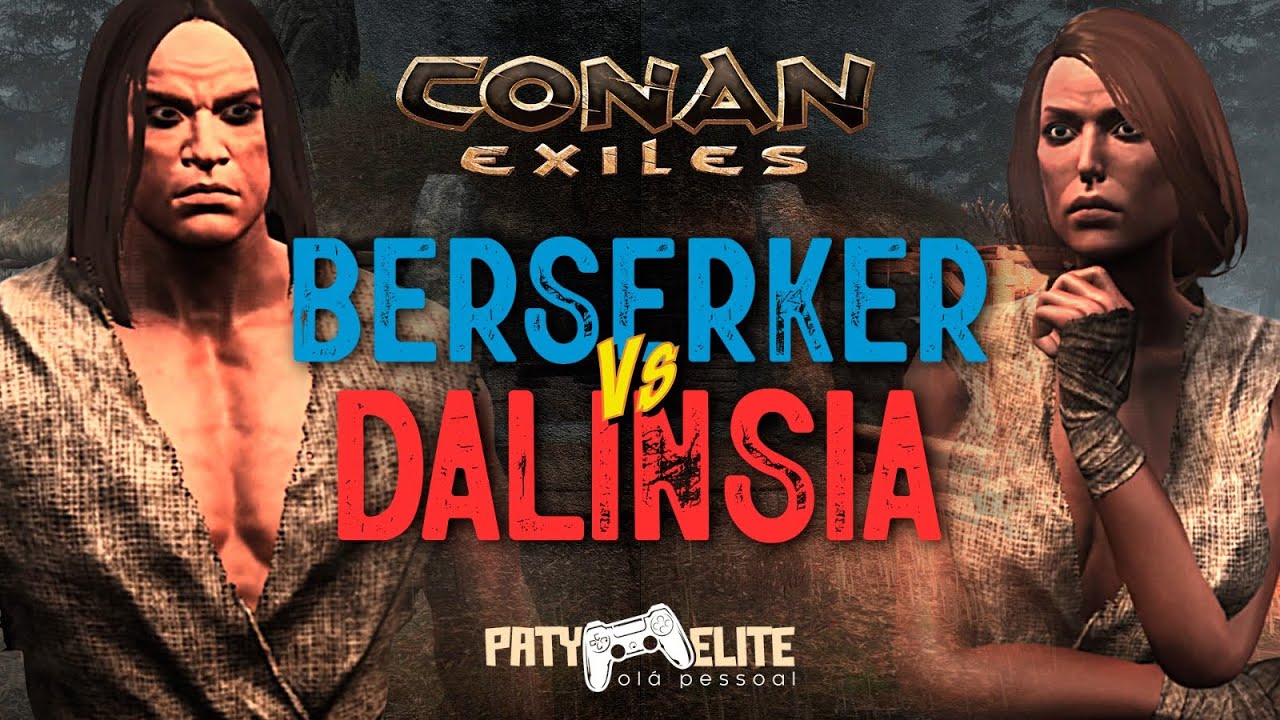 BERSERKER VS DALINSIA - Quem ganha? #conanexiles #conan #funcom