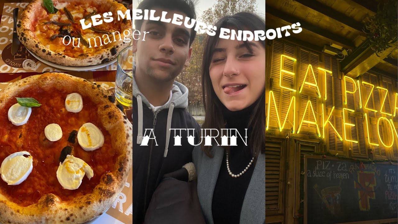 LES MEILLEURS ENDROIT OÙ MANGER À TURIN