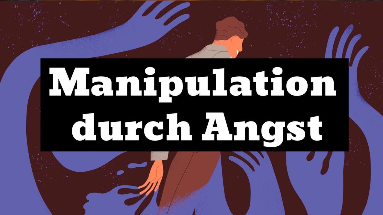 Wie ANGST die Gesellschaft KONTROLLIERT