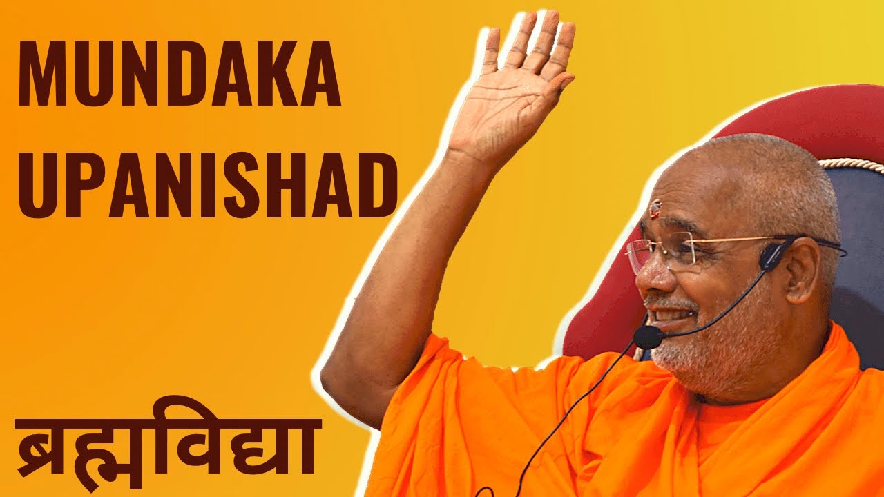Mundak Upanishad Series 2021 Class - 80