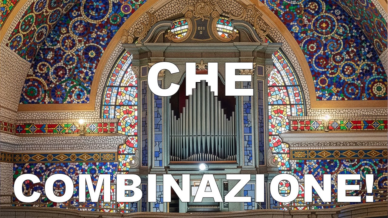 Che COMBINAZIONE! - con @Luca Sartore - organista nel Mondo Piccolo e @Vetrate Artistiche Tomanin