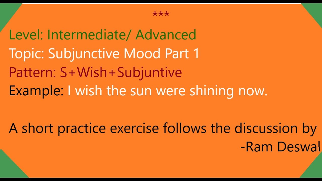 Advanced English Grammar: Subjunctive Mood Part 1