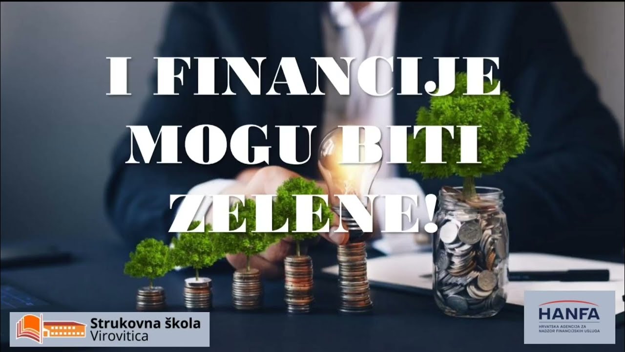 I financije mogu biti zelene (Strukovna škola Virovitica)