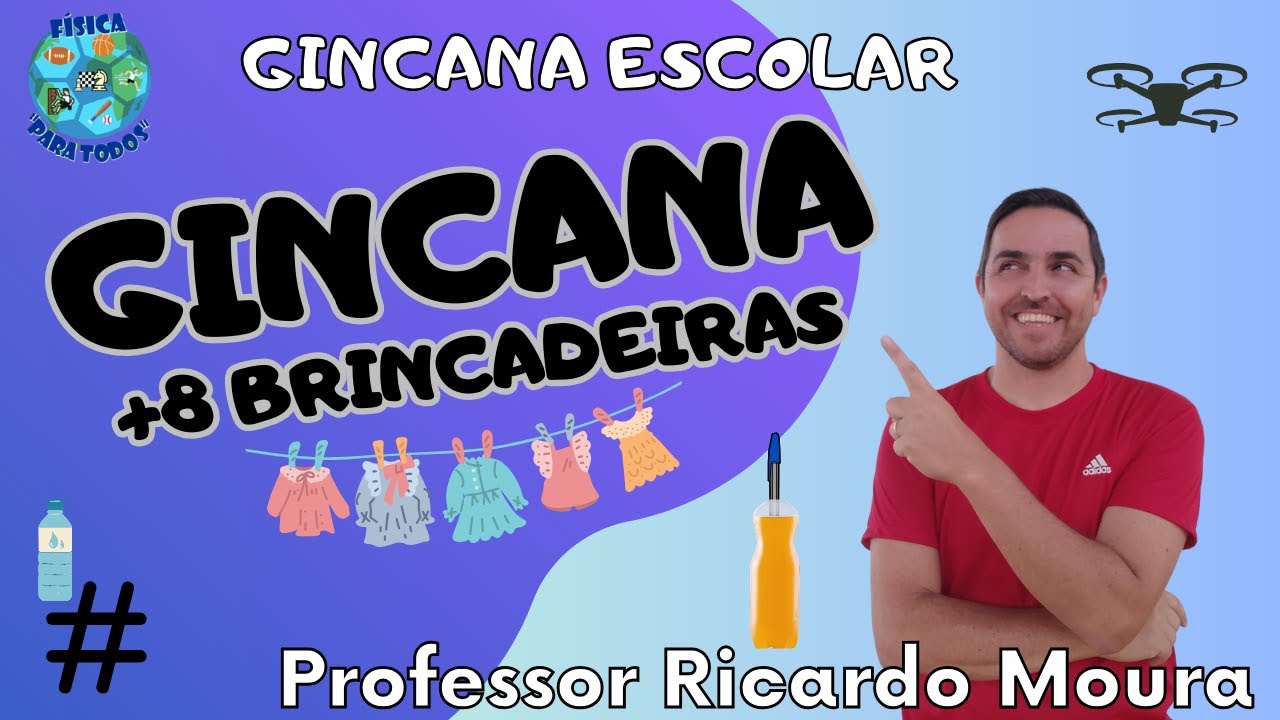 GINCANA ESCOLAR - + 8 brincadeiras para gincana na escola