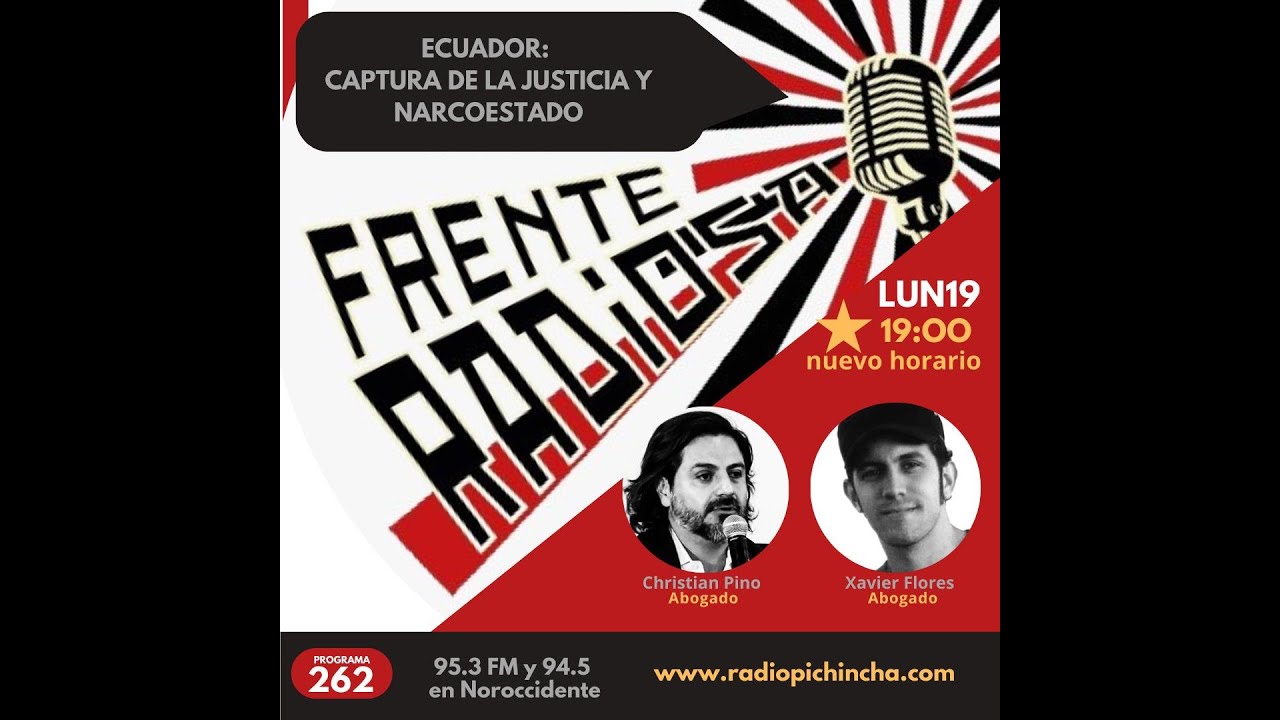 EN VIVO / ECUADOR: CAPTURA DE LA JUSTICIA Y NARCOESTADO