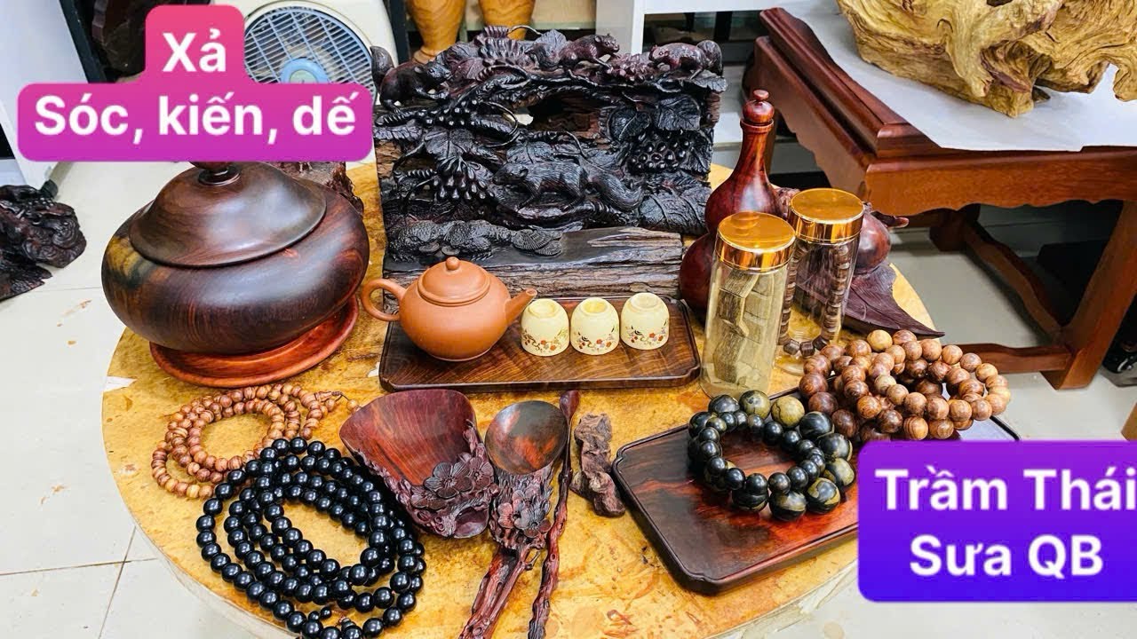 Thử trầm Thái nhé. Nay e xả sóc nho, kiên, dế, khay… LH 0932170179
