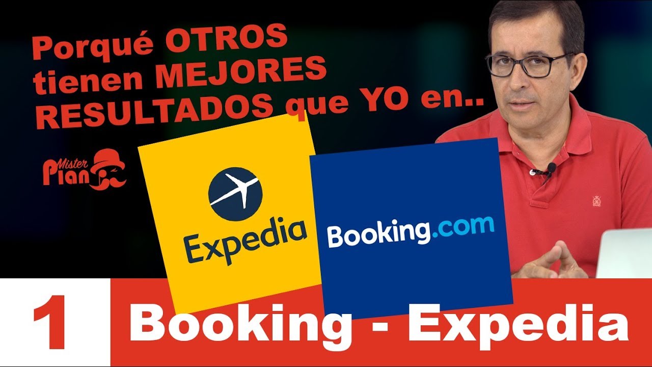 Por qué otros tienen MEJORES RESULTADOS QUE YO en Booking.com y Expedia