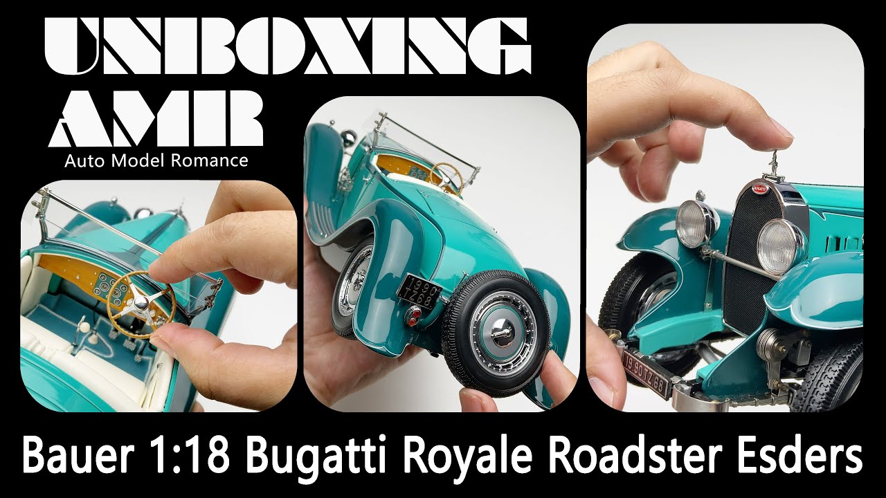 Bugatti Royale Roadster Esders  / 1:18 model car by Bauer / 4k video by AMR / UNBOXING