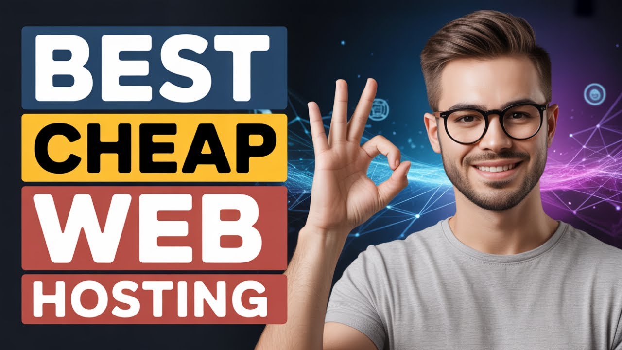 What is Best Cheap Web Hosting in 2025?