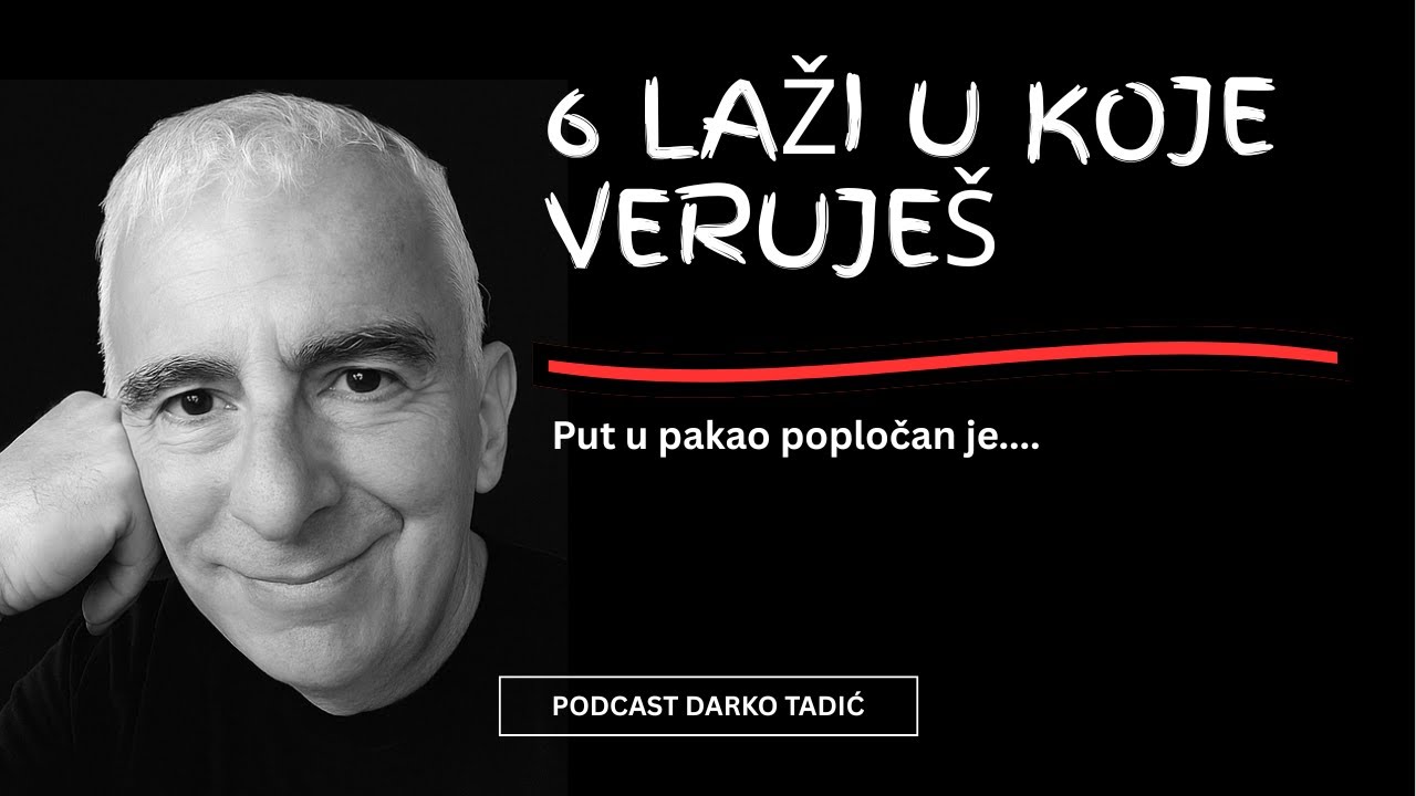 6 LAŽI U KOJE VERUJEMO