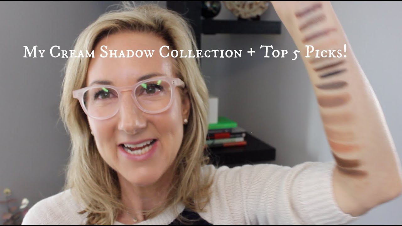 My Cream Eyeshadow Collection + 5 Top Picks for Mature Eyes!