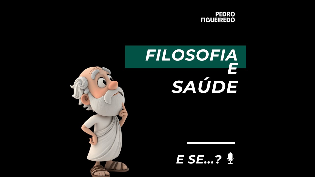 Saúde e Filosofia