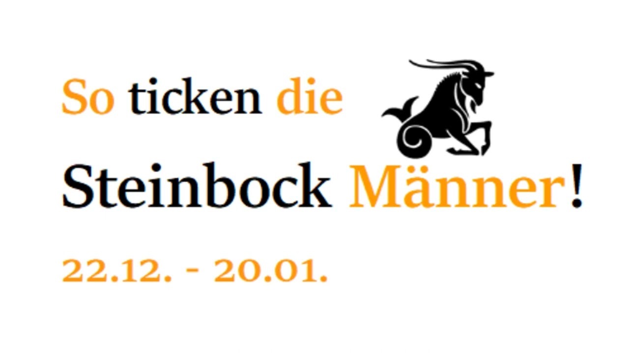 Lerne den STEINBOCK MANN und seine Eigenschaften kennen!