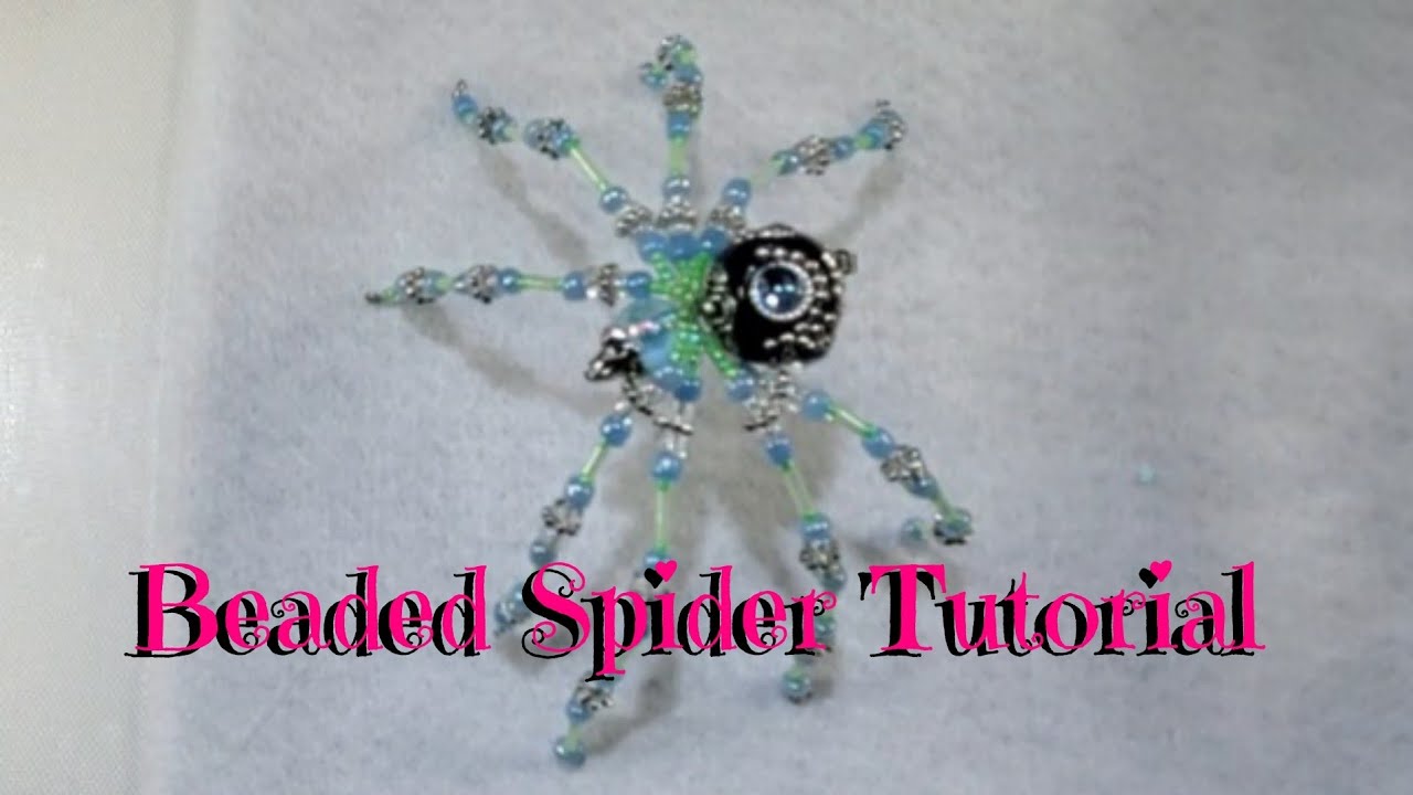 Beaded Spider Tutorial (pre-recorded)