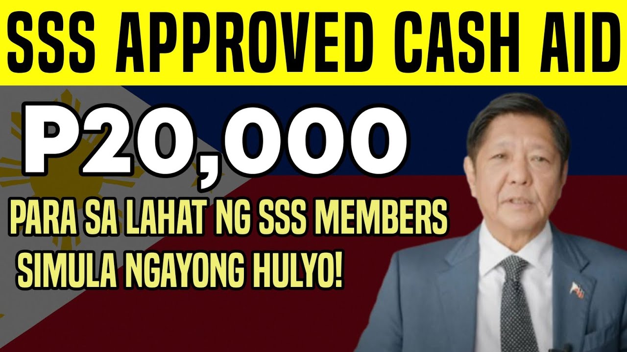 SSS Confirms ₱20,000 Cash Aid for All Members – Starting This July!