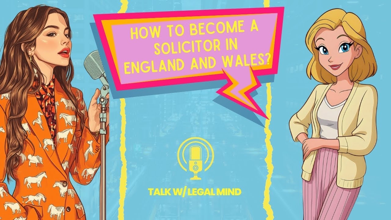 Pathway to Becoming a Solicitor: A Foreign Lawyer's Journey