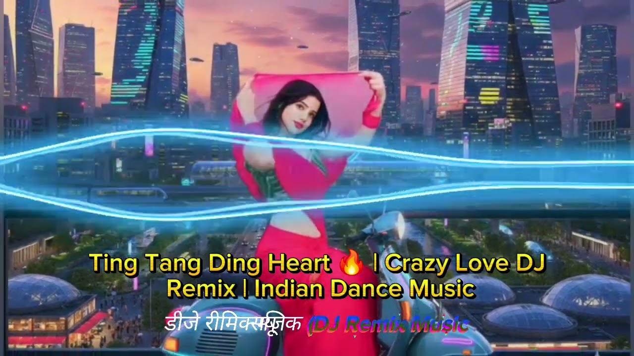 Ting Tang Ding Dil ❤️‍🔥 | Crazy Love DJ Remix | Indian DJ Dance Song 2026