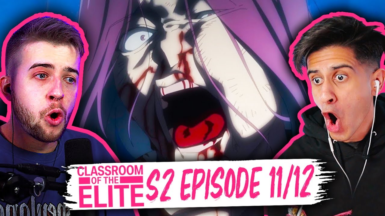 Ayanokoji Destroys Ryuen!! Classroom of the Elite Season 2 Episode 11/12 REACTION!