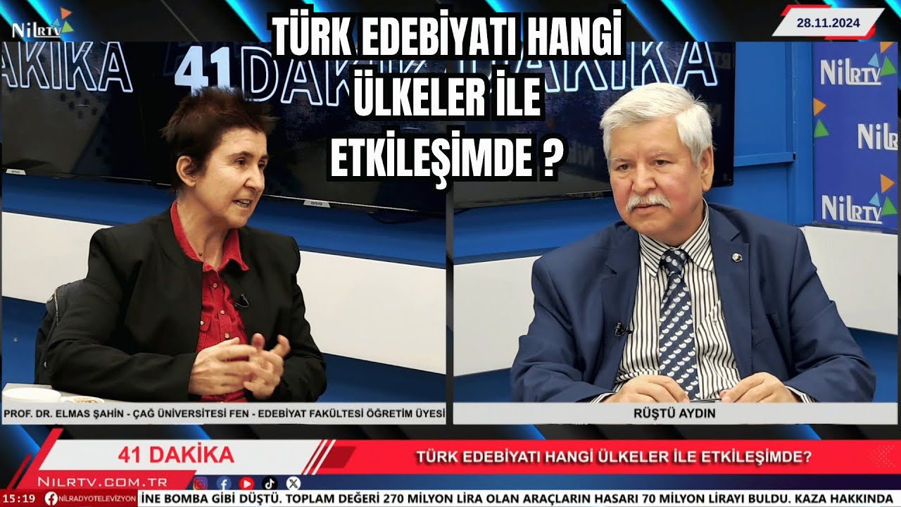 Türk Edebiyatı ve İzleri: Prof.Dr.Elmas Şahin, Rüştü Aydın İle 41Dakika#nilrtv