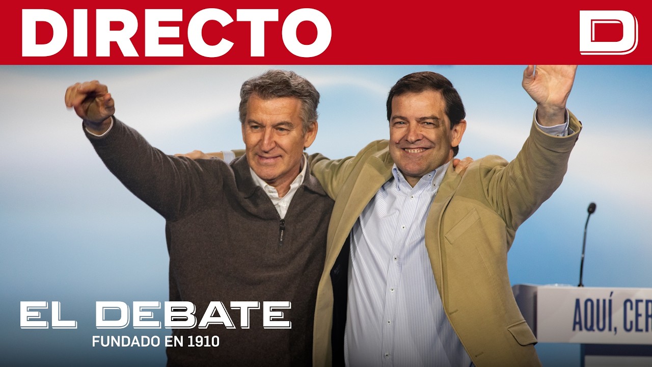 DIRECTO | Feijóo y Mañueco cierran un acto de campaña en Valladolid