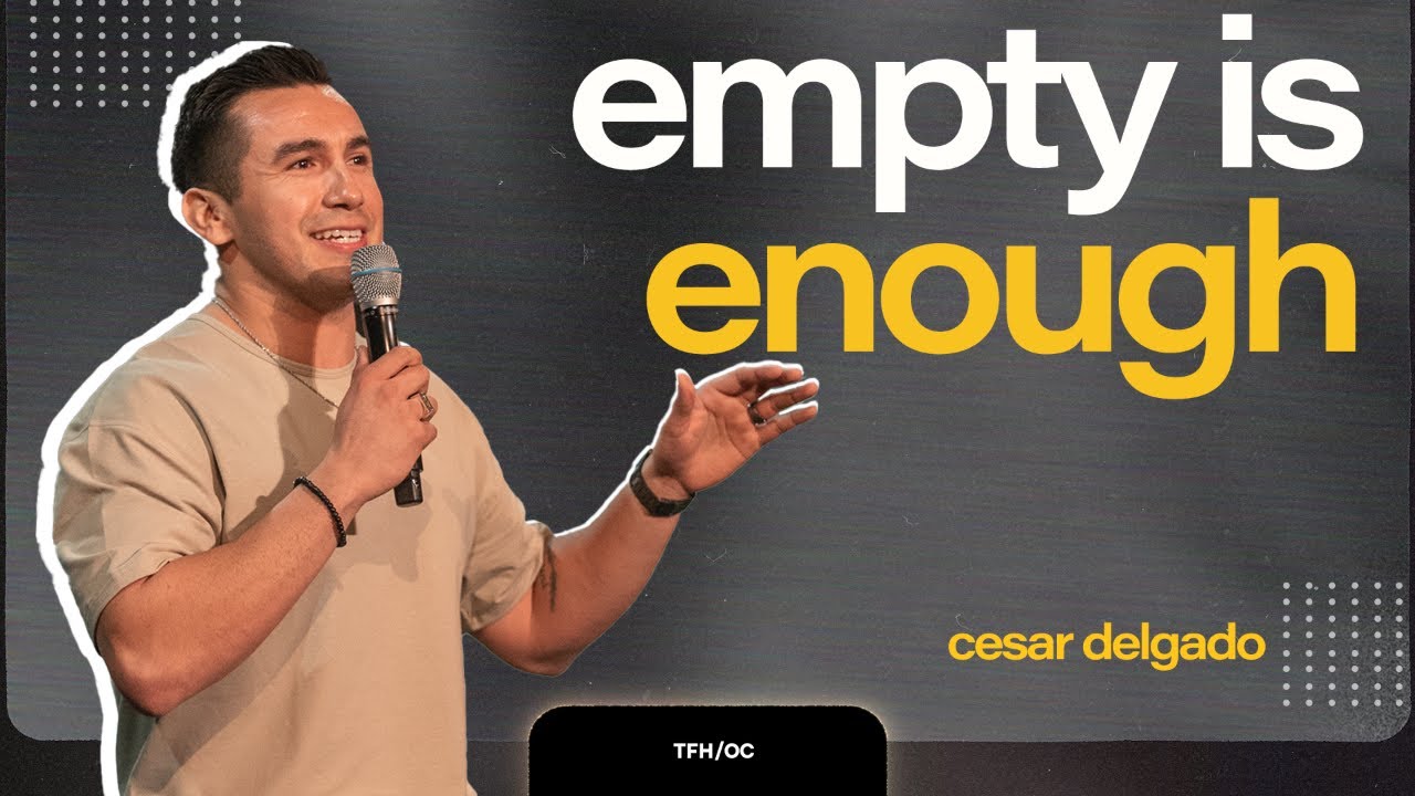 Empty is Enough // 2 Kings 4 // What Do You See 2 // Cesar Delgado