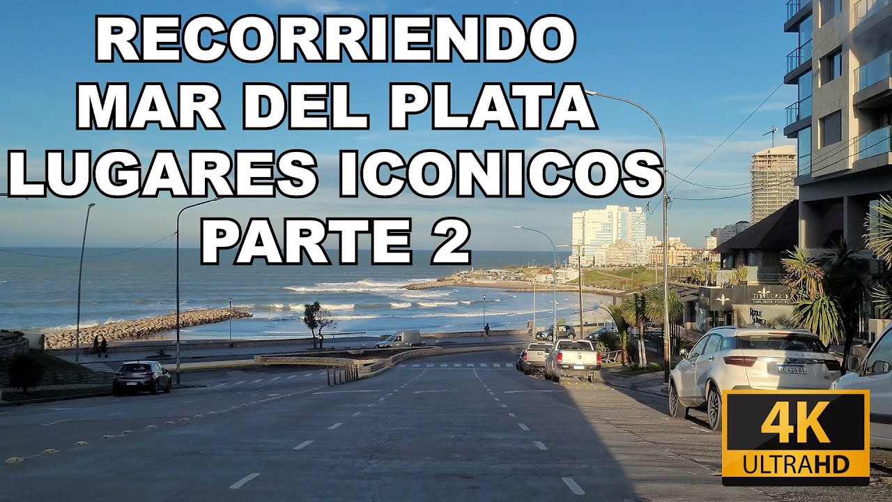 Recorriendo Mar del Plata: Lugares icónicos de Mar del Plata - Parte 2