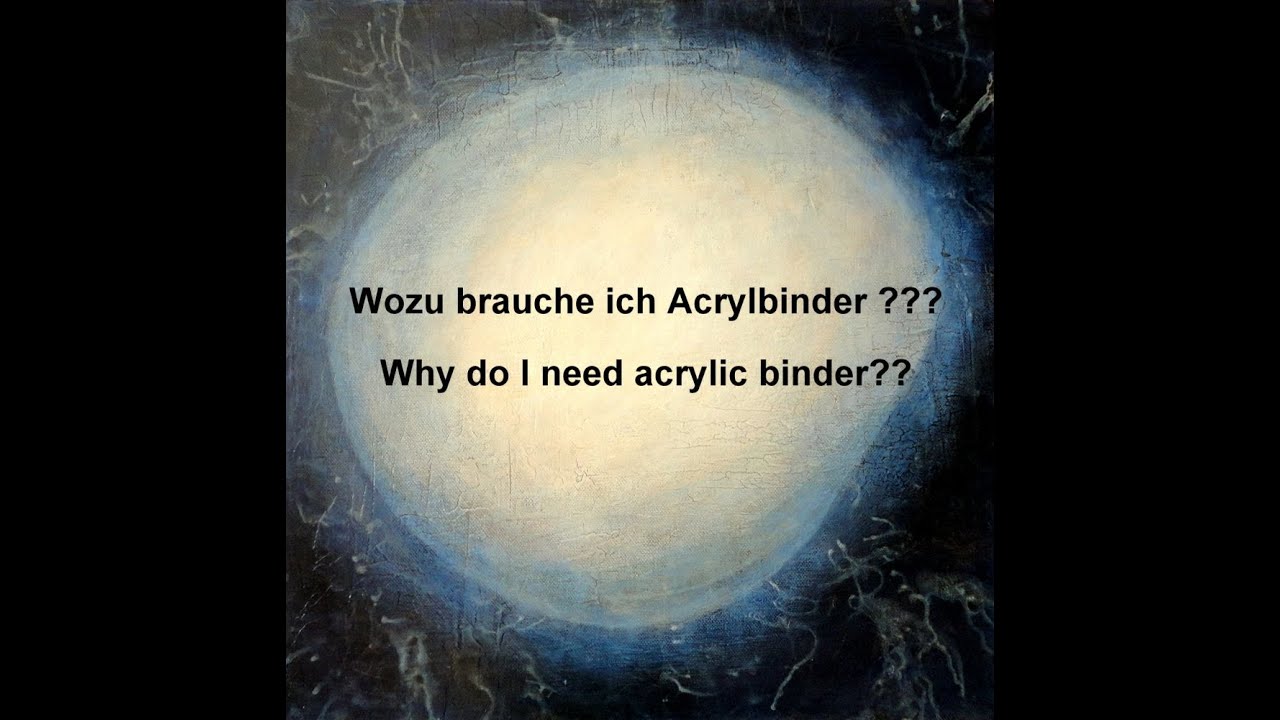Acrylbinder - wie verwende ich ihn? / Acrylic binder - how to use