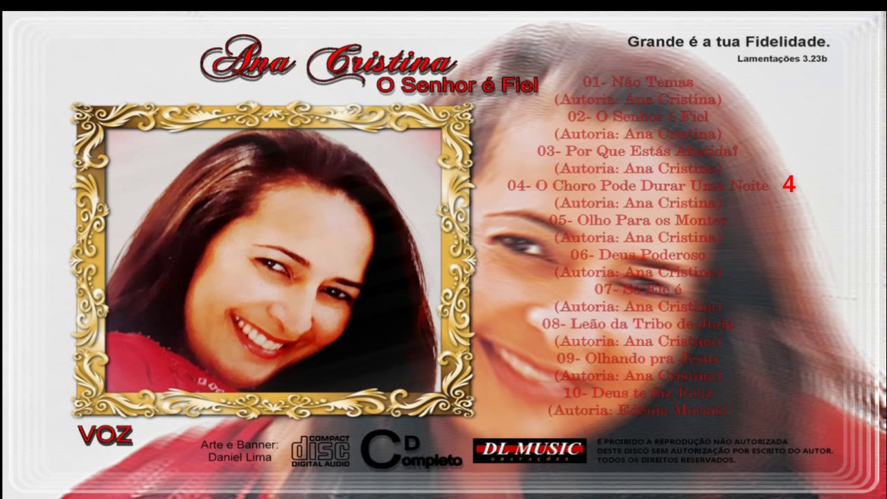 CD COMPLETO -  Ana Cristina - O Senhor é Fiel (Volume: 01) Nova Roupagem