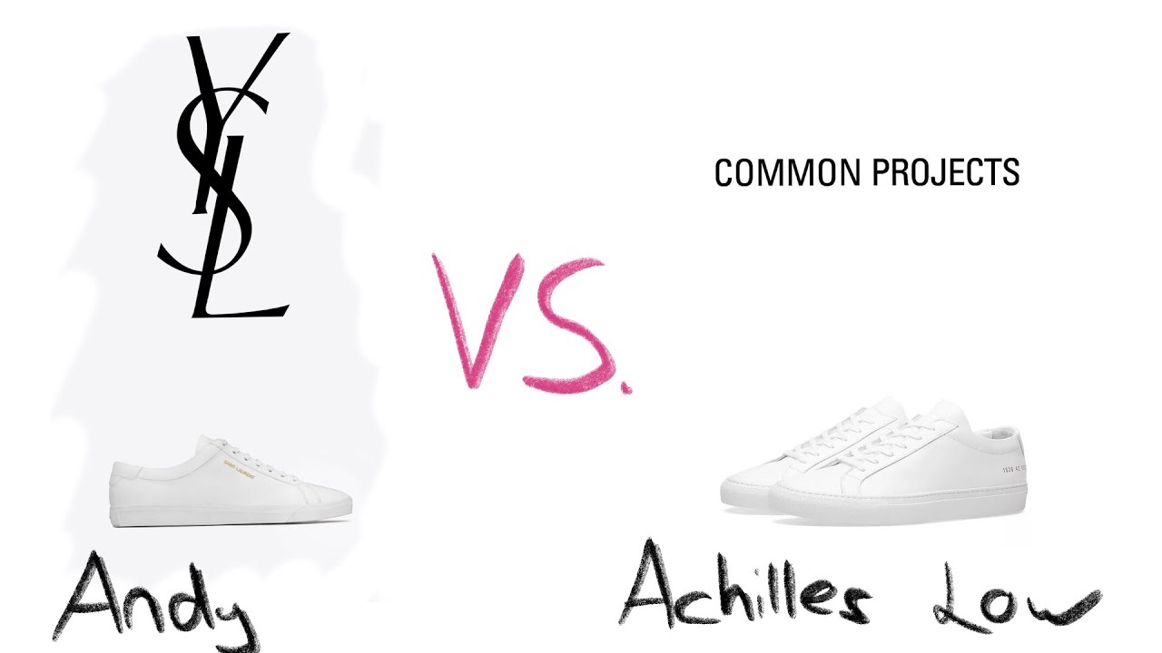 Saint Laurent Andy's vs Common Projects achilles low