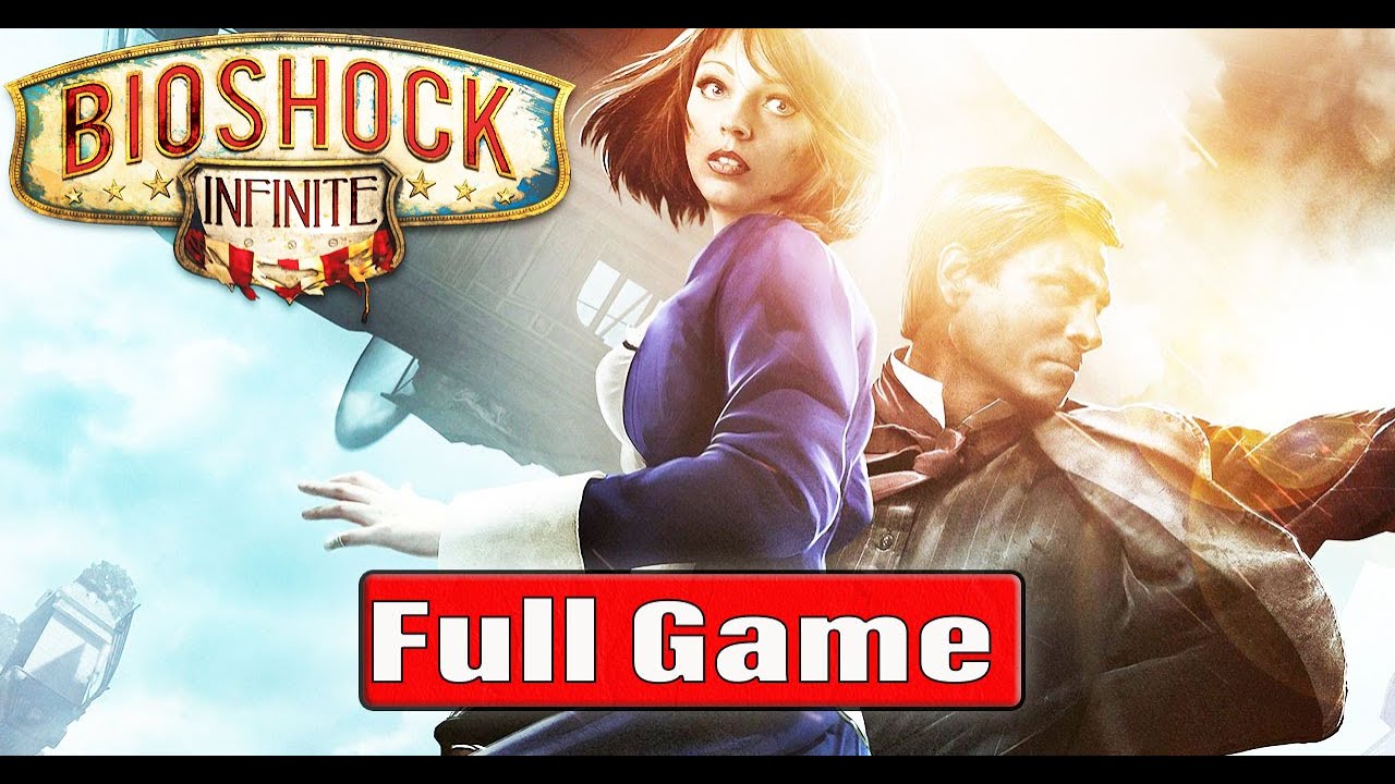 Bioshock Infinite Gameplay Walkthrough Full Game No Commentary 4K60FPS (Bioshock Infinite Full Game)