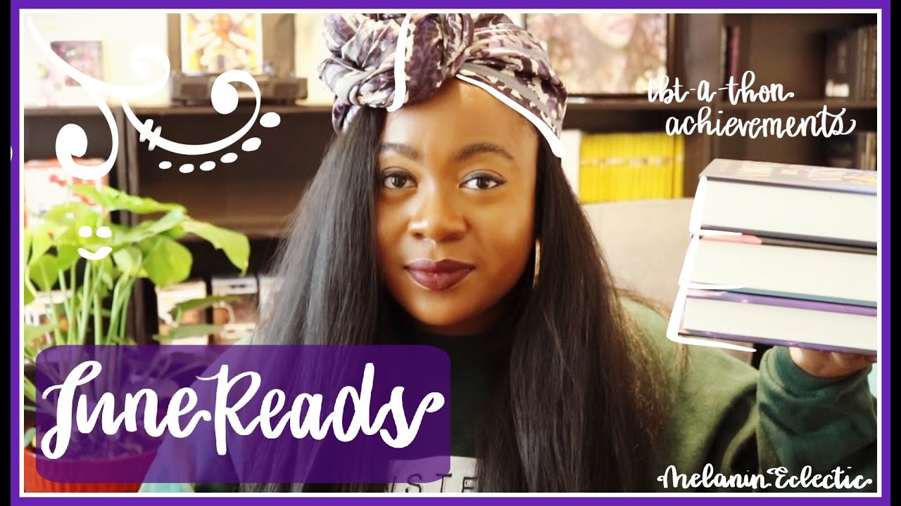 June Reads | Black Booktube [CC]