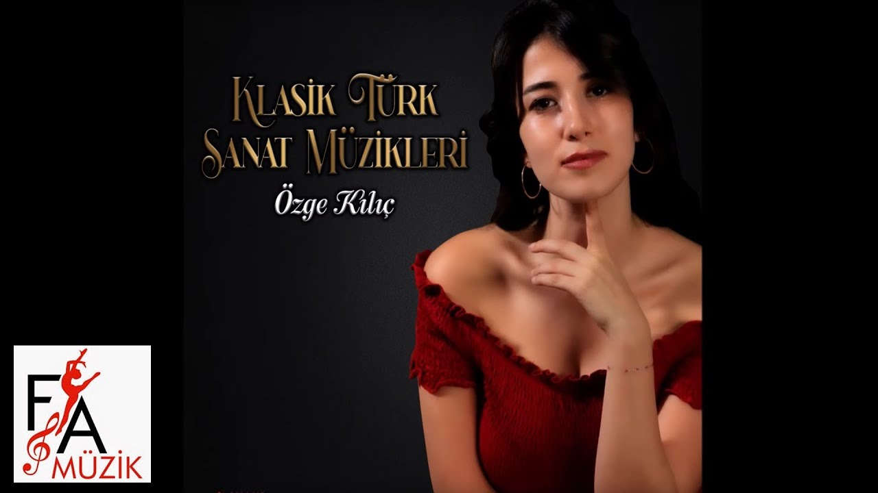 Özge Kılıç - Bursanın Ufak Tefek Taşları -Klasik Türk Sanat Müzikleri (Official Lyric Video)