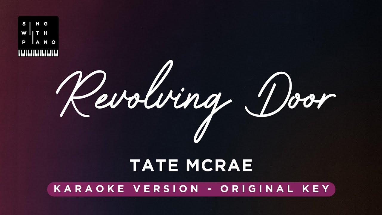Revolving door - Tate McRae (Original Key Karaoke) - Piano instrumental Cover with Lyrics
