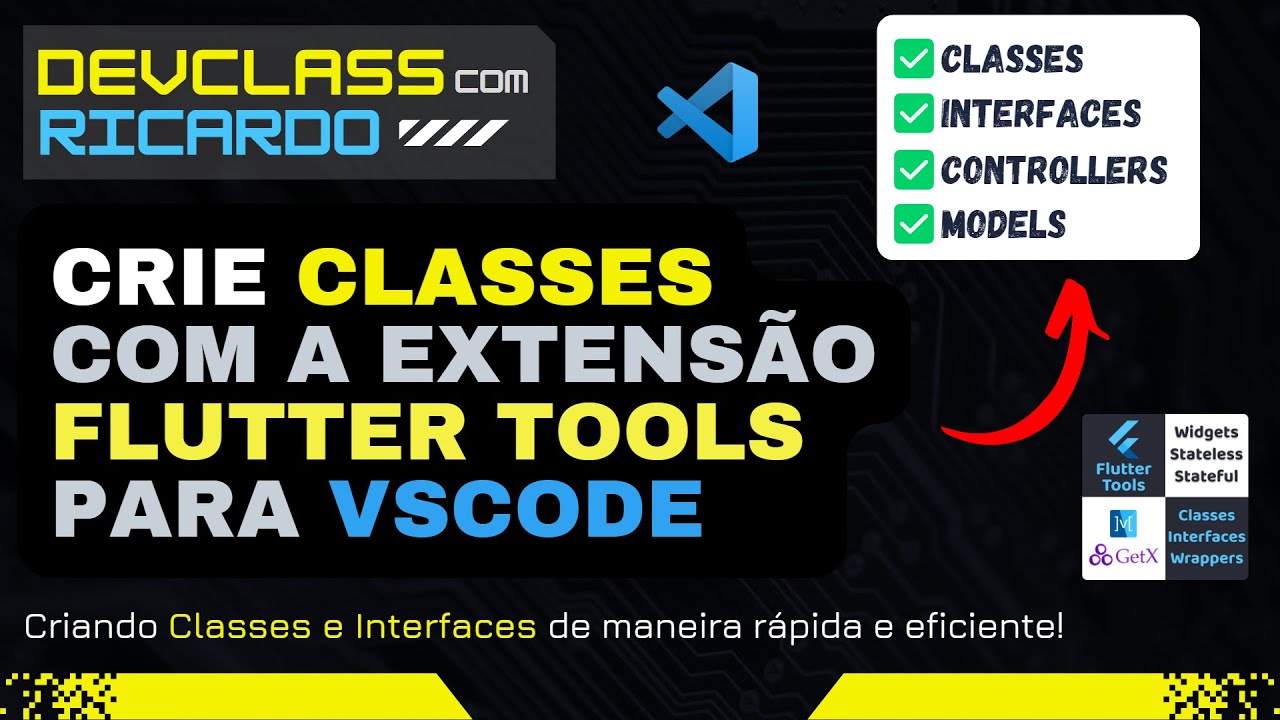 ✅ Como criar CLASSES e INTERFACES utilizando a extensão FLUTTER TOOLS no Visual Studio Code?