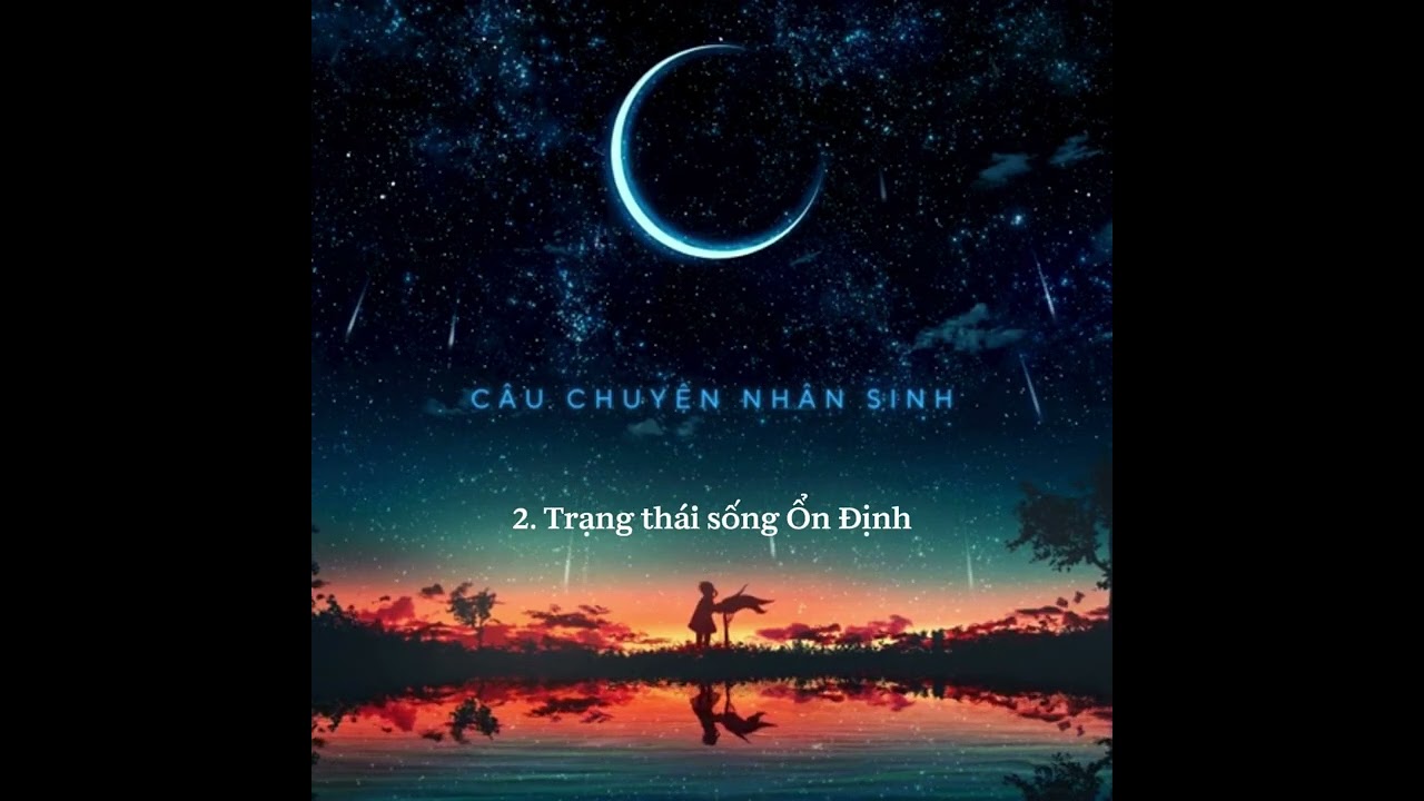 Thành Công Không Phải Đích Đến Cuối Cùng! Cảnh Giới Cao Nhất Của Nhân Sinh Là Gì? (Story #38)