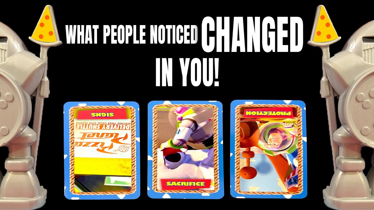 PICK A CARD : WHAT PEOPLE NOTICED CHANGED IN YOU!