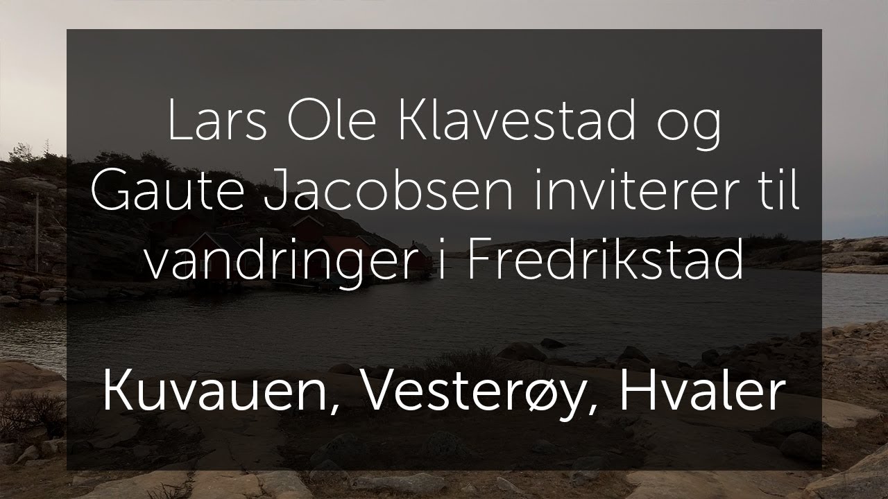 Kuvauen, Vester&oslash;y, Hvaler