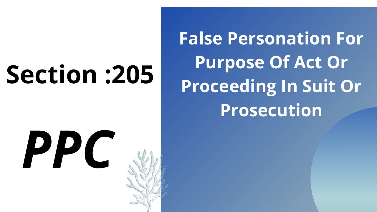 Section 205 of PPC | Raja Aamir Abbas Advocate