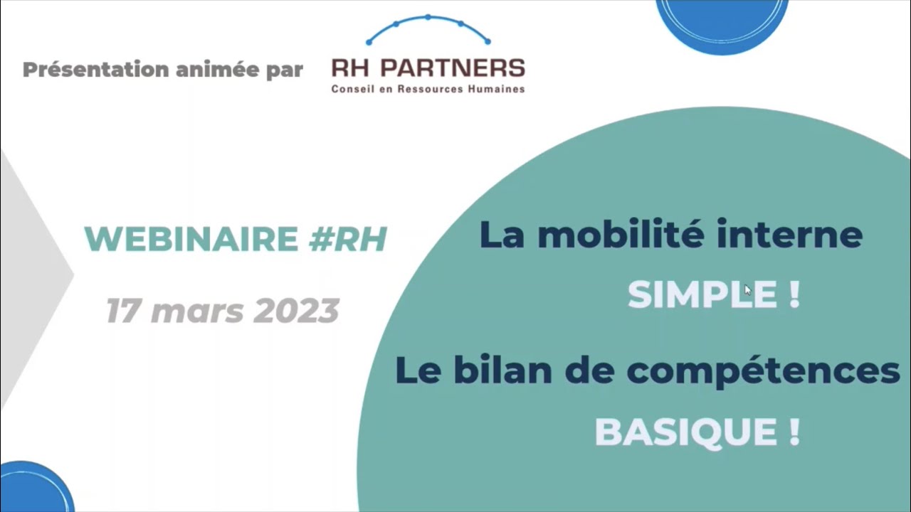 Webinaire RH - La mobilité interne SIMPLE & Le bilan de compétences BASIQUE | 17 Mars 2023