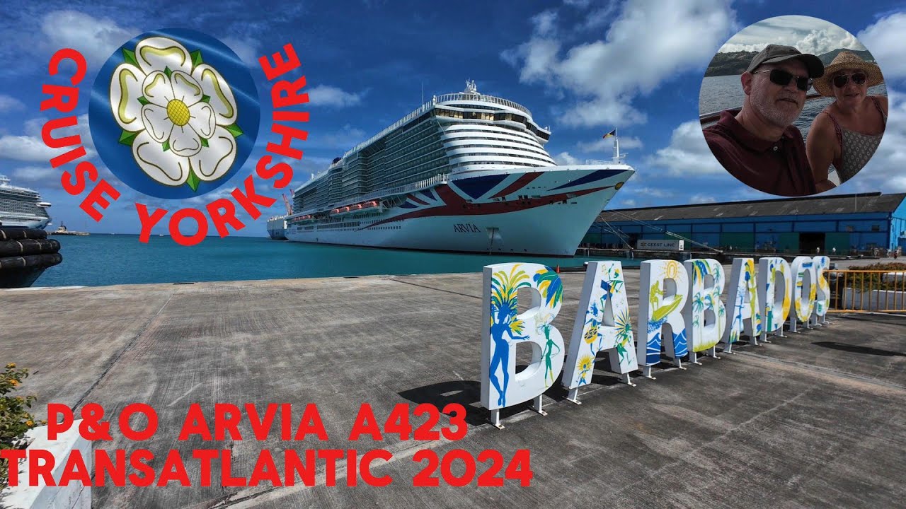 P&O Arvia Transatlantic 2024 Part 1