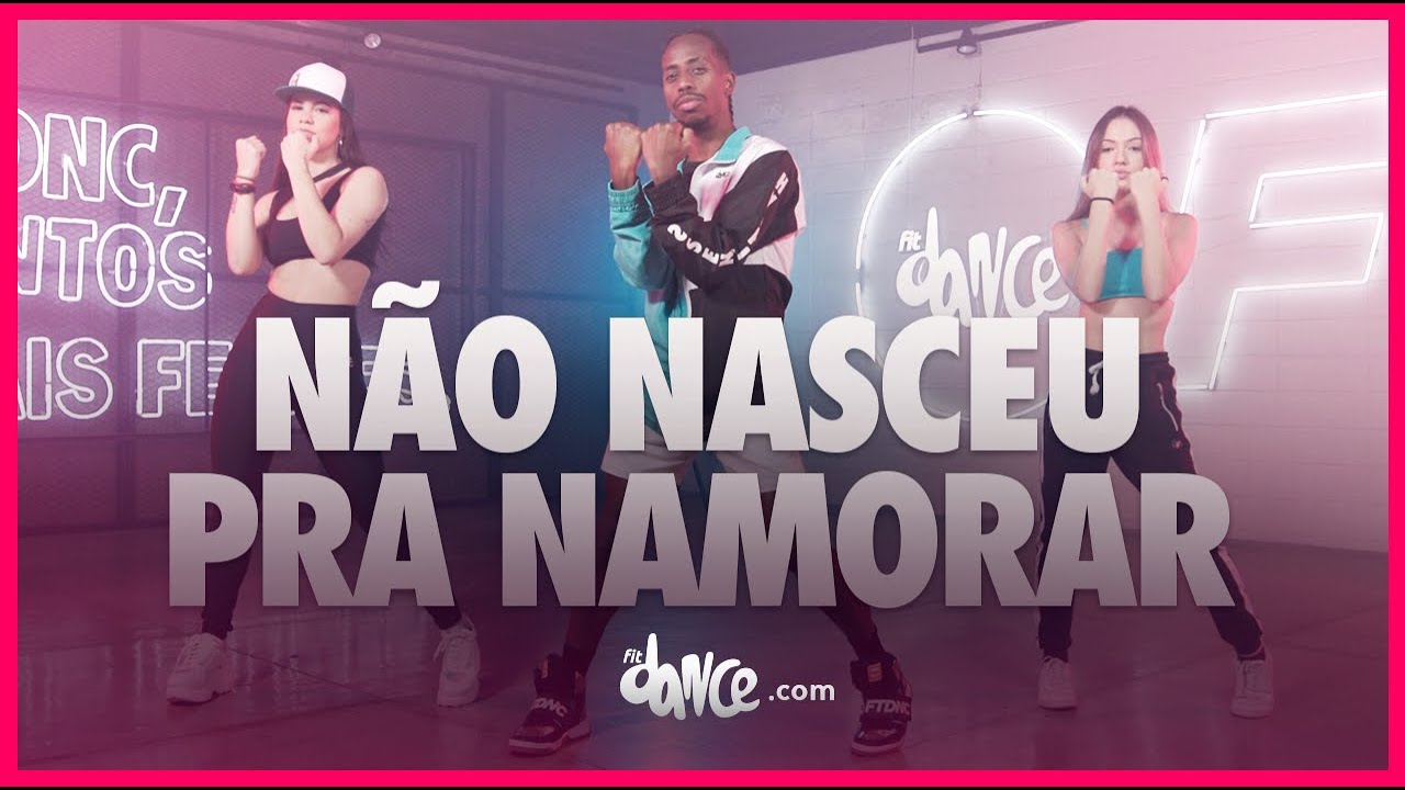 Não nasceu pra namorar - MC Zaquin e MC Rick | FitDance (Coreografia) | Dance Video