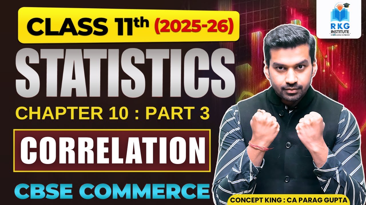 Spearman's Rank Correlation | Measures of Correlation - 3 | Chapter 10 | Class 11 | Statistics