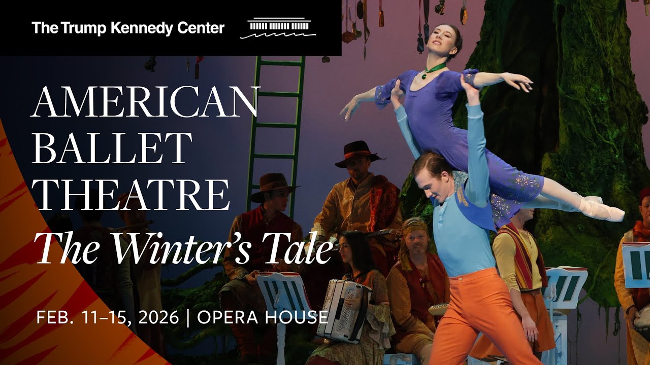 American Ballet Theatre: The Winter&rsquo;s Tale | Feb. 11 - 15, 2026