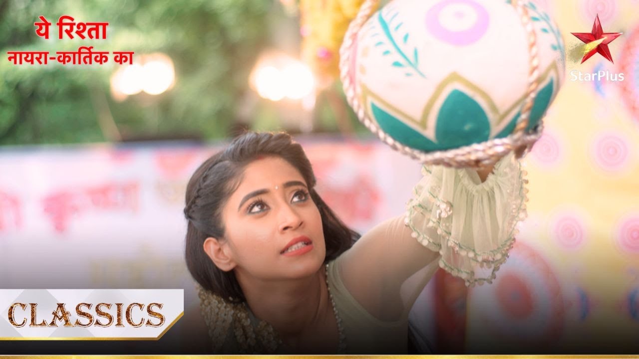 Naira ne phodi matki! | Yeh Rishta - Naira Kartik Ka