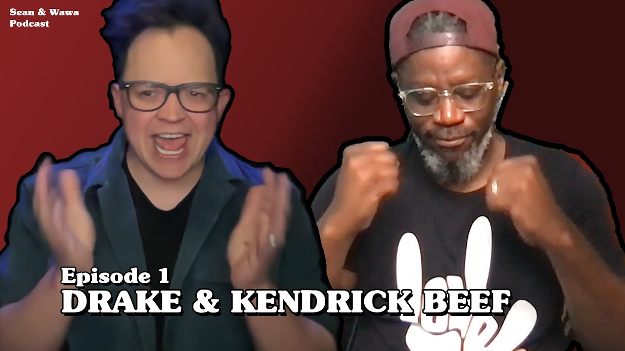Sean & Wawa | Episode 1 | Discuss new podcast, Interpreter Appreciation, Drake & Kendrick Rap Beef.