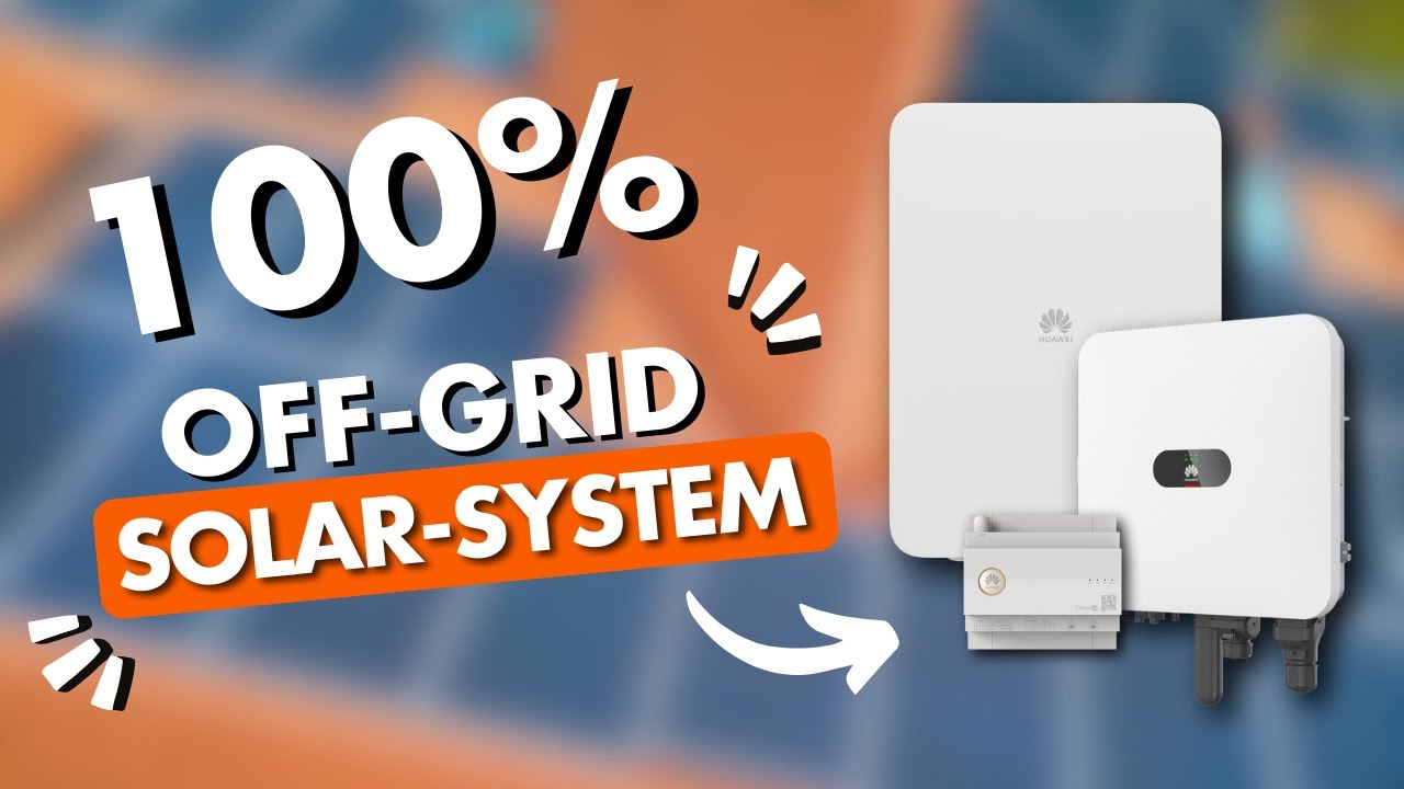 100% Off-Grid Solar System - Ultimate end-of-the-world proof solution by Huawei!